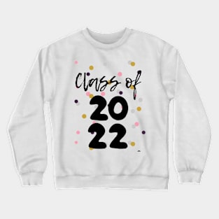 Class of 2022 Crewneck Sweatshirt